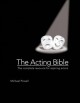 Go to record The acting bible : the complete resource for aspiring actors