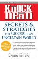 Go to record Knock 'em dead : secrets & strategies for success in an un...