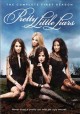 Go to record Pretty little liars. The complete first season