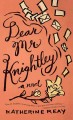 Go to record Dear Mr. Knightley