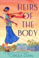 Go to record Heirs of the body  #21: a Daisy Dalrymple mystery