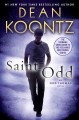 Go to record Saint Odd #7 : an Odd Thomas novel