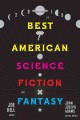 Go to record The best American science fiction and fantasy 2015