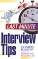 Go to record Last minute interview tips