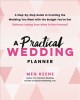 Go to record A practical wedding planner : a step-by-step guide to crea...