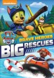 Go to record PAW patrol. Brave heroes, big rescues.