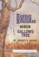 Go to record Hannah and the horseman at the gallows tree #4