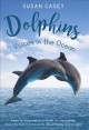 Go to record Dolphins : voices in the ocean