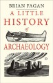 Go to record A little history of archaeology