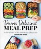 Go to record Damn delicious meal prep : 115 easy recipes for low-calori...