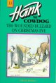 Go to record The wounded buzzard on Christmas Eve : Hank the cowdog #13