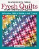 Go to record Fearless with fabric : fresh quilts from traditional block...