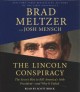Go to record The Lincoln conspiracy : the secret plot to kill America's...