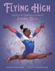 Go to record Flying high : the story of gymnastics champion Simone Biles