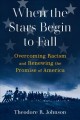 Go to record When the stars begin to fall : overcoming racism and renew...