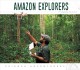 Go to record Amazon explorers
