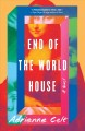 Go to record End of the world house