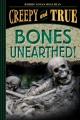 Go to record Bones unearthed!