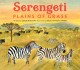 Go to record Serengeti : plains of grass
