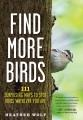 Go to record Find more birds : 111 surprising ways to spot birds wherev...