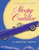 Go to record Sleepy Cadillac : a bedtime drive