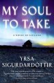 Go to record My soul to take  #2: a novel of Iceland
