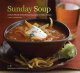 Go to record Sunday soup : a year's worth of mouthwatering, easy-to-mak...