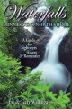 Go to record Waterfalls of Minnesota's North Shore : a guide for sights...