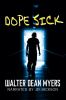 Go to record Dope sick
