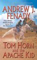 Go to record Tom Horn and the Apache Kid