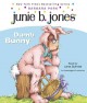 Go to record Junie B. Jones : dumb bunny. #27