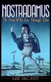 Go to record Nostradamus : the man who saw through time