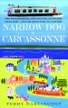 Go to record Narrow dog to Carcassonne
