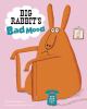 Go to record Big Rabbit's bad mood