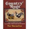 Go to record Country rugs : how to design and hook traditional wool rug...