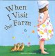 Go to record When I visit the farm
