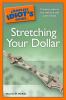 Go to record The complete idiot's guide to stretching your dollar