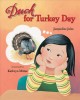 Go to record Duck for Turkey Day