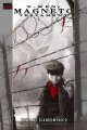 Go to record X-Men : Magneto testament