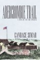 Go to record Abercrombie Trail : a novel of the 1862 uprising