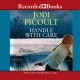 Go to record Handle with care a novel