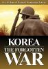 Go to record Korea [Disc 2] the forgotten war.