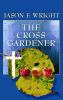 Go to record The cross gardener