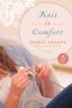 Go to record Knit in comfort : a novel