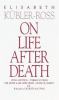 Go to record On life after death