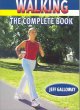 Go to record Walking : the complete book