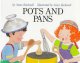 Go to record Pots and pans