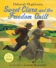 Go to record Sweet Clara and the freedom quilt