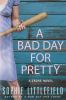 Go to record A bad day for pretty #2
