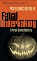 Go to record Fatal undertaking #5 a Buryin' Barry mystery